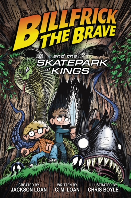 billfrick the brave andthe skatepark of kings book cover